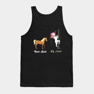 Your Aunt My Aunt Funny Unicorn Horse Tank Top